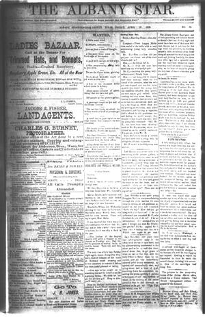 Primary view of object titled 'The Albany Star. (Albany, Tex.), Vol. 1, No. 18, Ed. 1 Friday, April 27, 1883'.
