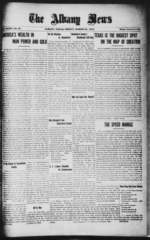 The Albany News (Albany, Tex.), Vol. 34, No. 42, Ed. 1 Friday, March 22, 1918