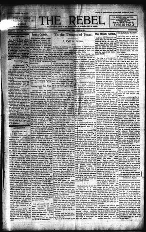 Primary view of object titled 'The Rebel (Hallettsville, Tex.), Vol. [1], No. 3, Ed. 1 Saturday, July 15, 1911'.