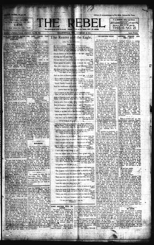 Primary view of object titled 'The Rebel (Hallettsville, Tex.), Vol. [1], No. 21, Ed. 1 Saturday, November 18, 1911'.