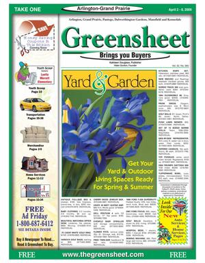 The Greensheet (Arlington-Grand Prairie, Tex.), Vol. 32, No. 360, Ed. 1 Thursday, April 2, 2009