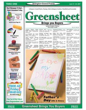The Greensheet (Arlington-Grand Prairie, Tex.), Vol. 31, No. 66, Ed. 1 Thursday, June 14, 2007