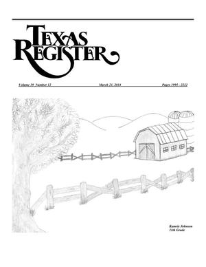 Primary view of object titled 'Texas Register, Volume 39, Number 12, Pages 1995-2222, March 21, 2014'.