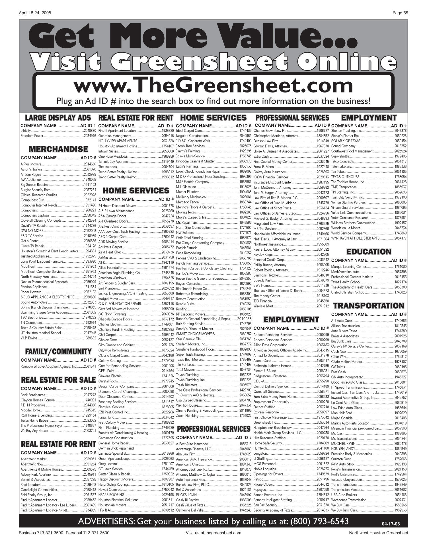 Greensheet (Houston, Tex.), Vol. 39, No. 131, Ed. 1 Friday, April 18, 2008
                                                
                                                    [Sequence #]: 55 of 56
                                                