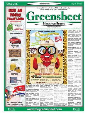 Primary view of object titled 'Greensheet (Houston, Tex.), Vol. 39, No. 179, Ed. 1 Friday, May 16, 2008'.