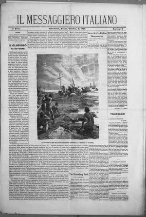 Il Messaggiero Italiano (Galveston, Tex.), Vol. 1, No. 5, Ed. 1 Saturday, October 6, 1906