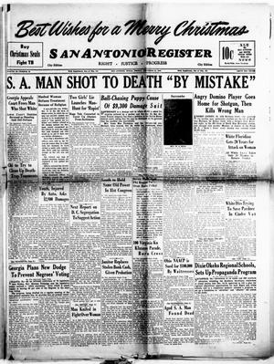 Primary view of object titled 'San Antonio Register (San Antonio, Tex.), Vol. 18, No. 49, Ed. 1 Friday, December 24, 1948'.