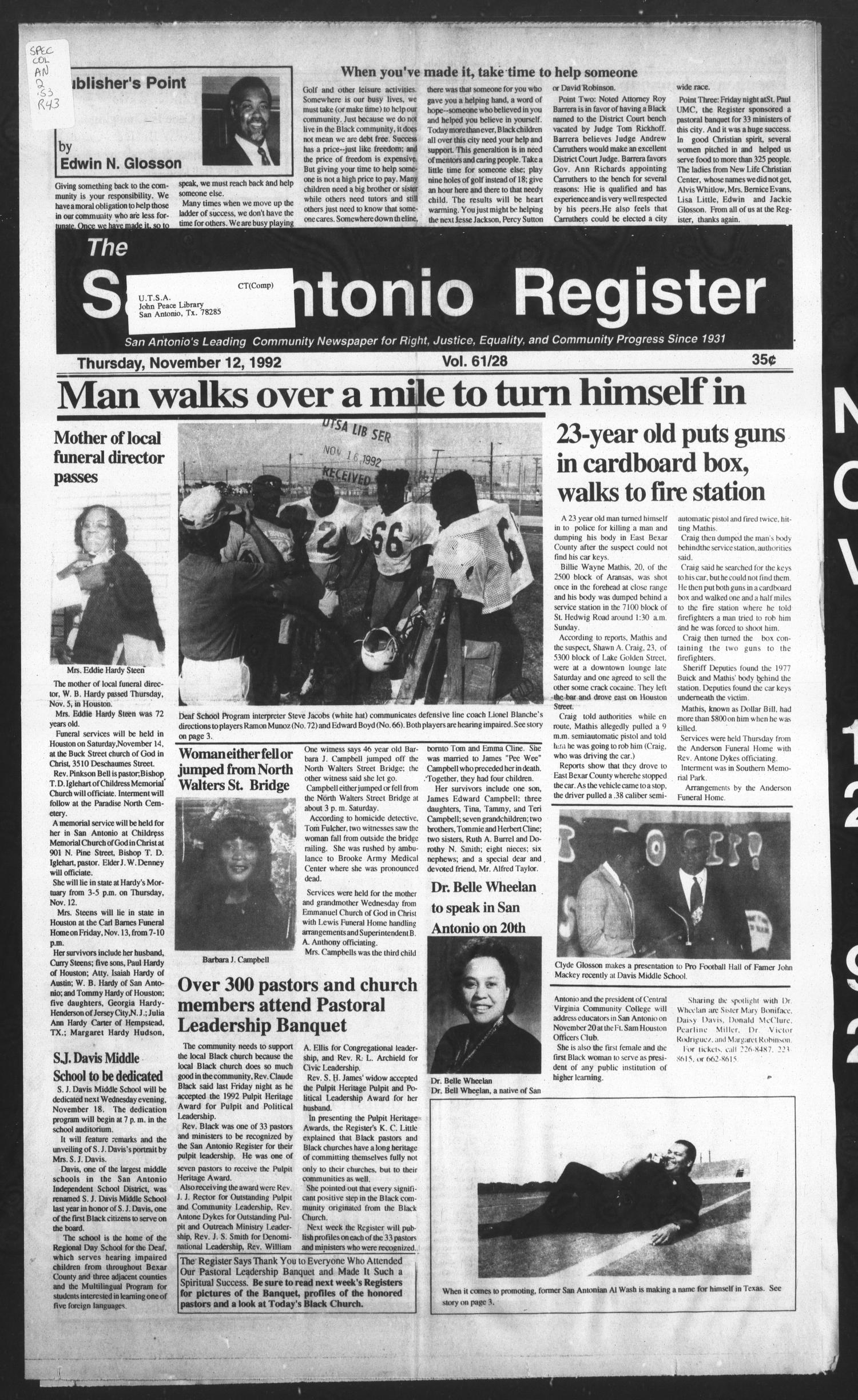 San Antonio Register (San Antonio, Tex.), Vol. 61, No. 28, Ed. 1 Thursday, November 12, 1992
                                                
                                                    [Sequence #]: 1 of 10
                                                