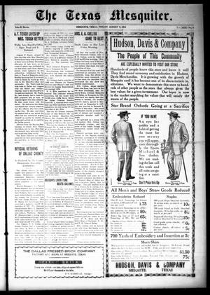 The Texas Mesquiter. (Mesquite, Tex.), Vol. 31, No. 6, Ed. 1 Friday, August 9, 1912
