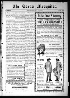 The Texas Mesquiter. (Mesquite, Tex.), Vol. 29, No. 36, Ed. 1 Friday, March 10, 1911
