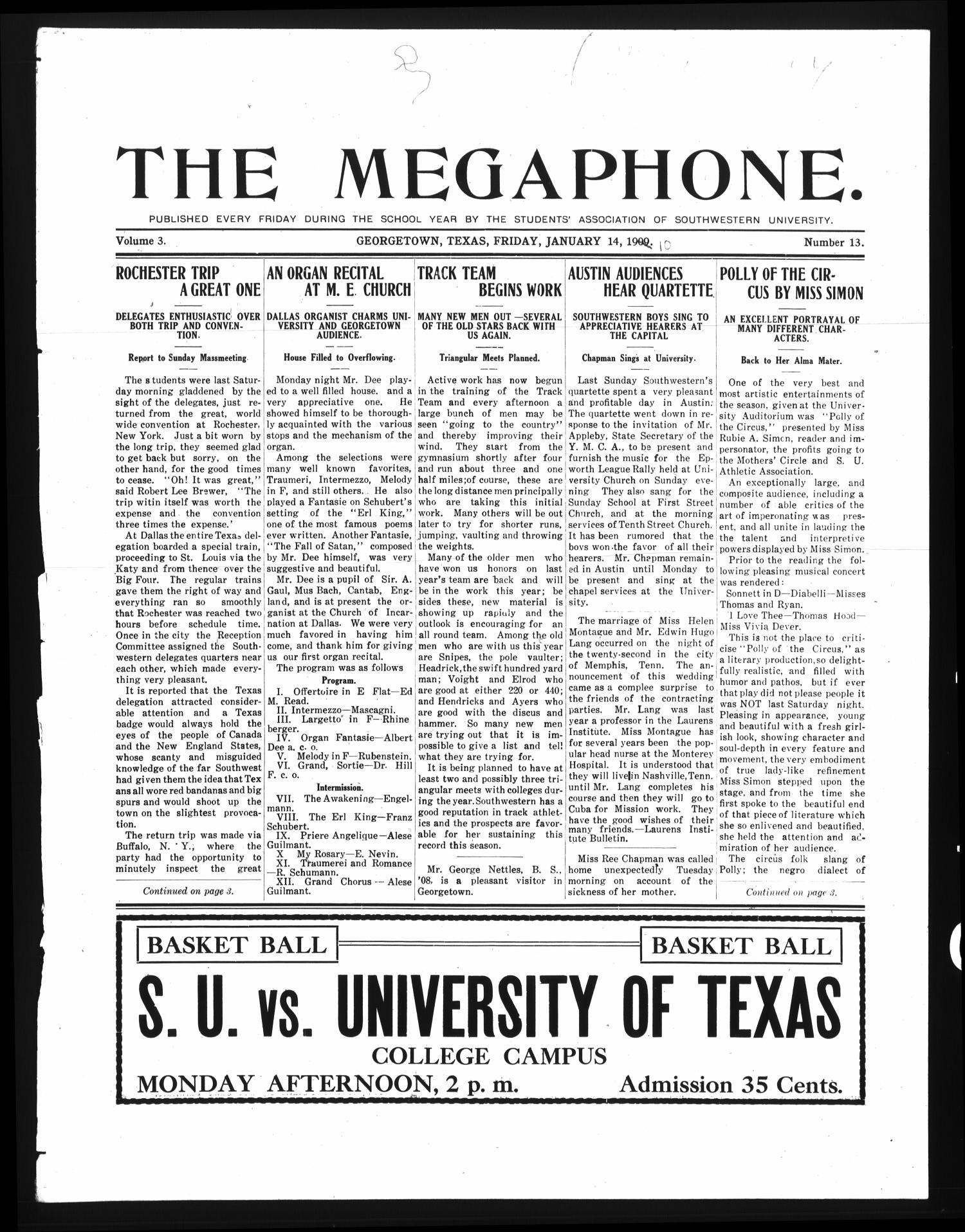 The Megaphone (Georgetown, Tex.), Vol. 3, No. 13, Ed. 1 Friday, January 14, 1910
                                                
                                                    [Sequence #]: 1 of 4
                                                