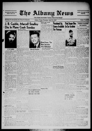 The Albany News (Albany, Tex.), Vol. 63, No. 26, Ed. 1 Thursday, April 10, 1947