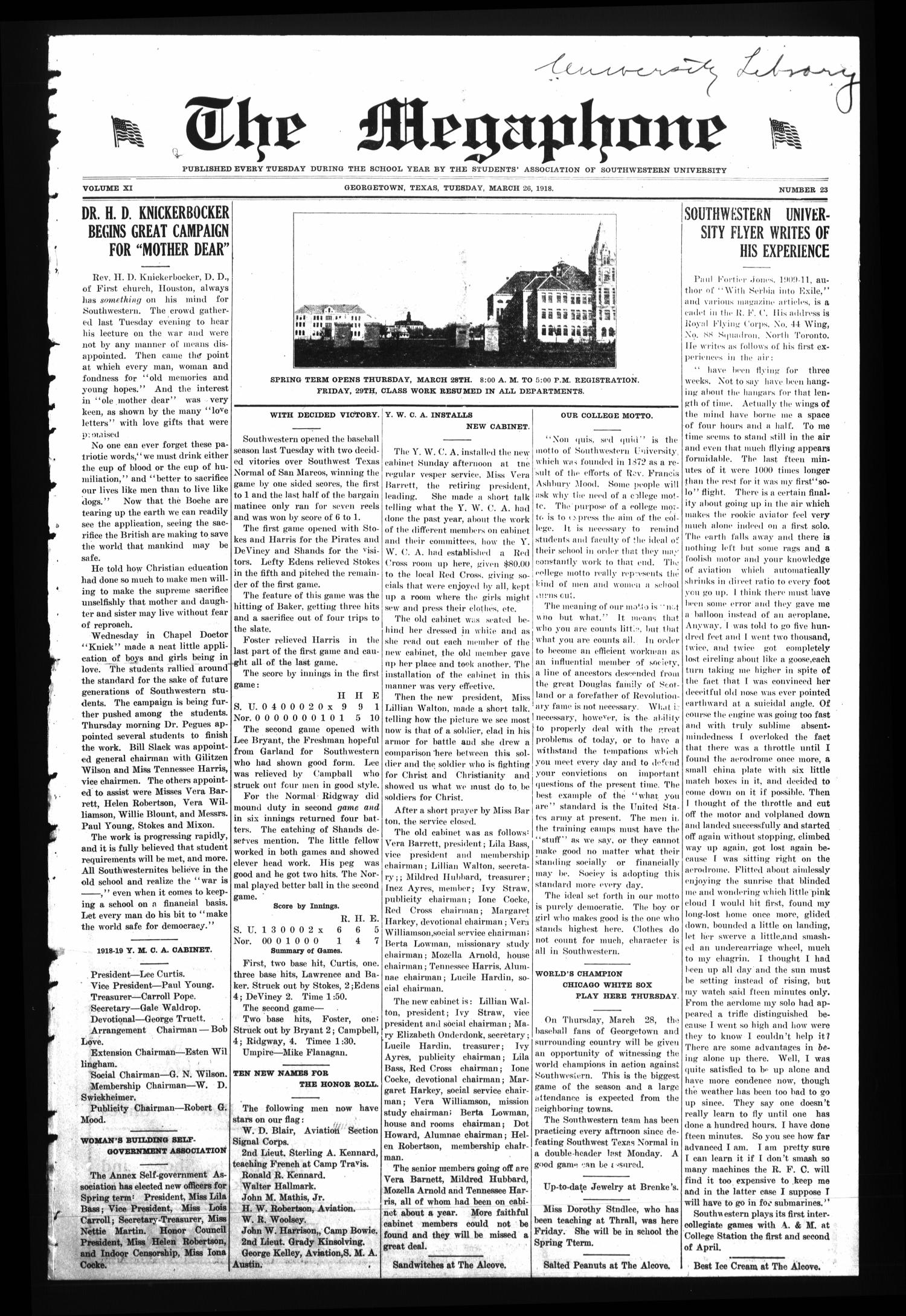 The Megaphone (Georgetown, Tex.), Vol. 11, No. 23, Ed. 1 Tuesday, March 26, 1918
                                                
                                                    [Sequence #]: 1 of 4
                                                