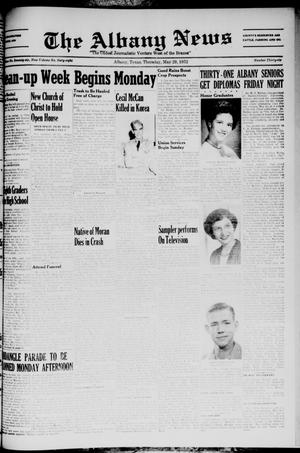 The Albany News (Albany, Tex.), Vol. 68, No. 36, Ed. 1 Thursday, May 29, 1952