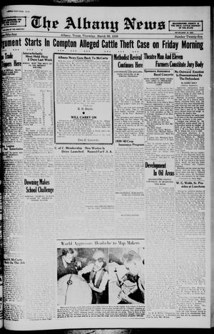 The Albany News (Albany, Tex.), Vol. 54, No. 25, Ed. 1 Thursday, March 30, 1939