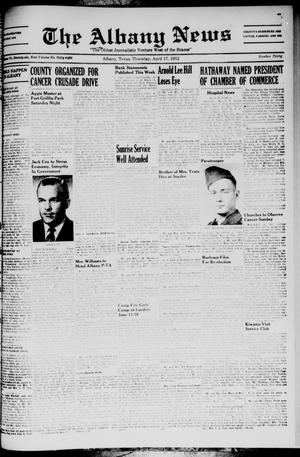 The Albany News (Albany, Tex.), Vol. 68, No. 30, Ed. 1 Thursday, April 17, 1952