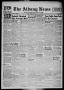 Thumbnail image of item number 1 in: 'The Albany News (Albany, Tex.), Vol. 62, No. 16, Ed. 1 Thursday, January 31, 1946'.