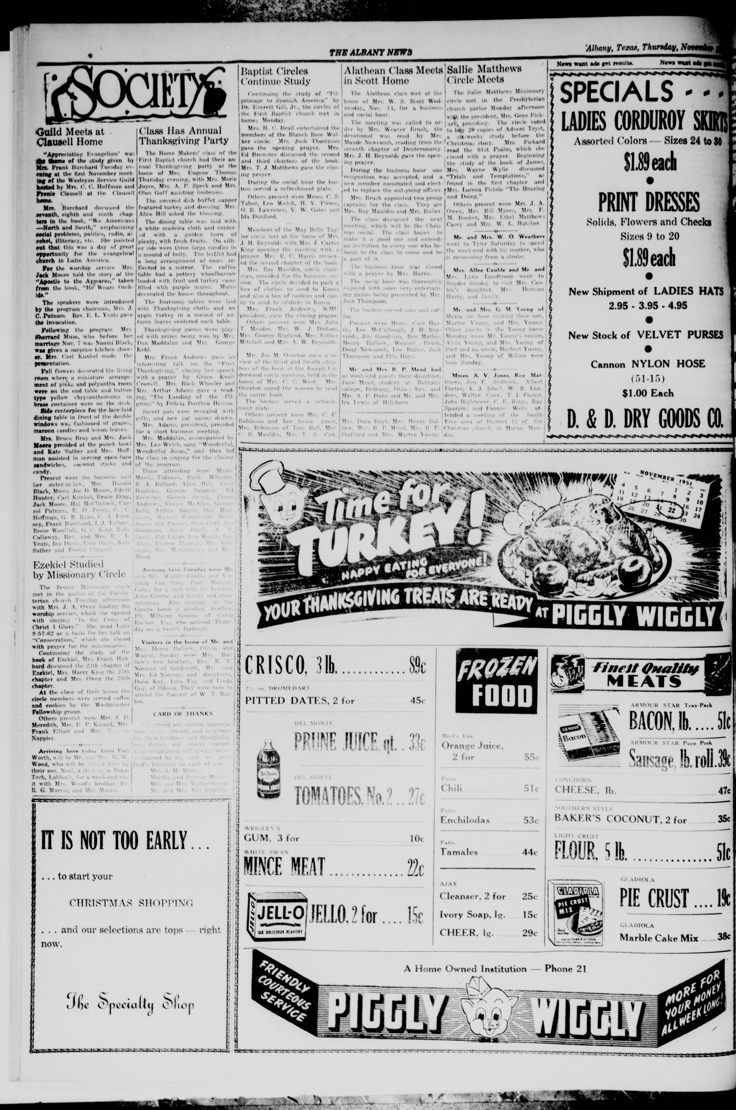 The Albany News (Albany, Tex.), Vol. 68, No. 8, Ed. 1 Thursday, November 15, 1951
                                                
                                                    [Sequence #]: 4 of 10
                                                