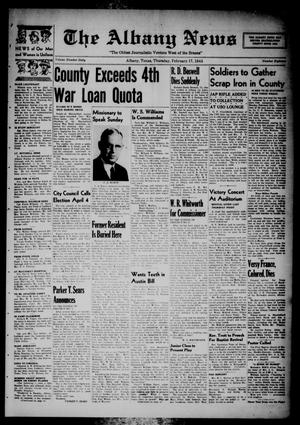 The Albany News (Albany, Tex.), Vol. 60, No. 18, Ed. 1 Thursday, February 17, 1944