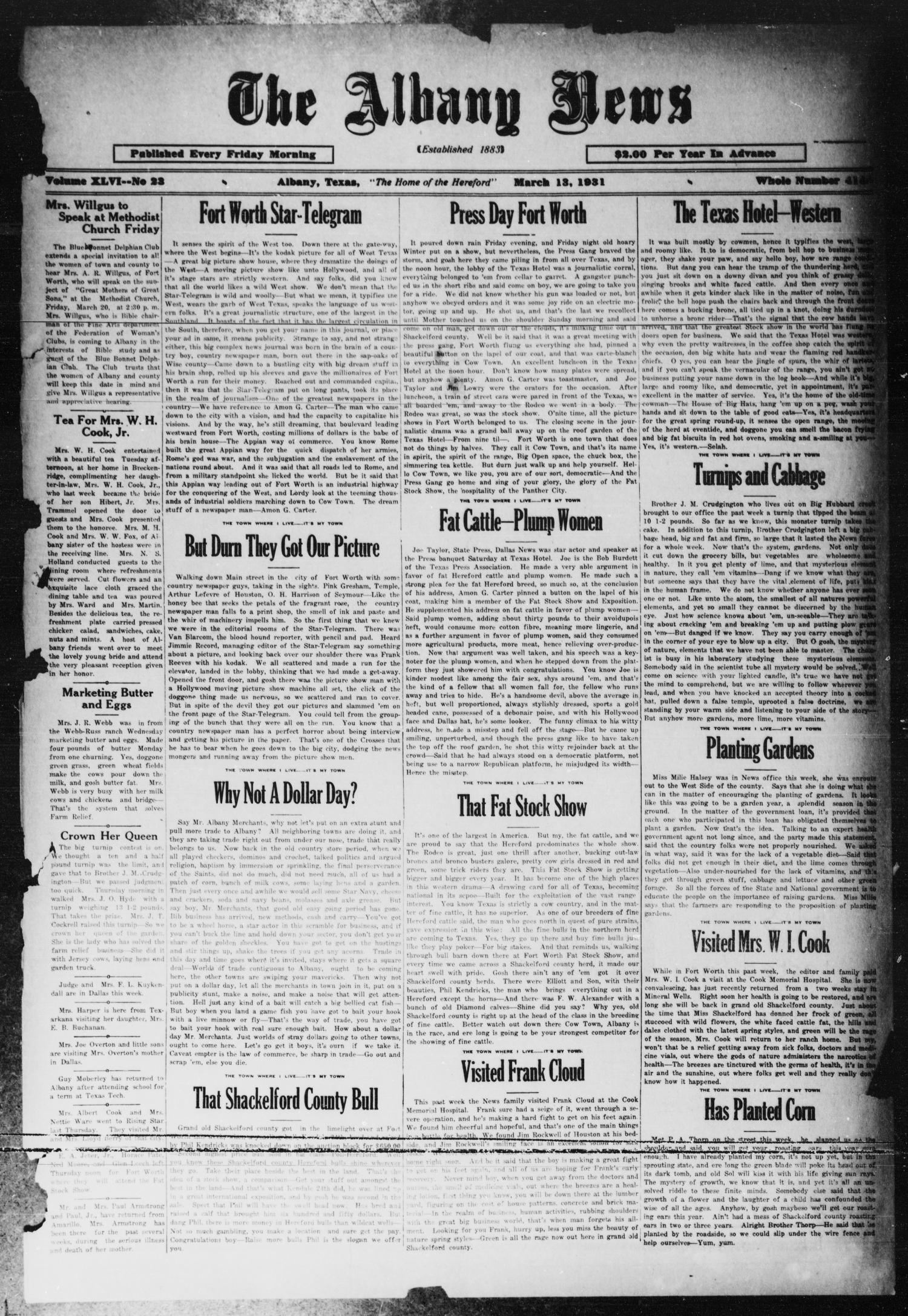 The Albany News (Albany, Tex.), Vol. 46, No. 23, Ed. 1 Friday, March 13, 1931
                                                
                                                    [Sequence #]: 1 of 8
                                                