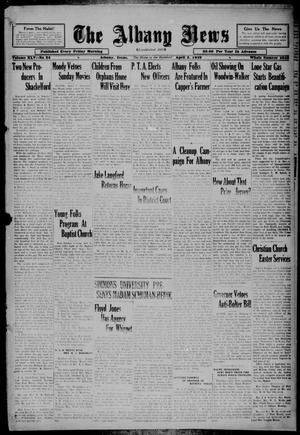The Albany News (Albany, Tex.), Vol. 45, No. 26, Ed. 1 Friday, April 5, 1929
