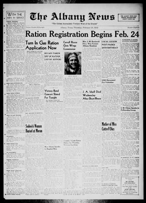 The Albany News (Albany, Tex.), Vol. 58, No. 18, Ed. 1 Thursday, February 18, 1943