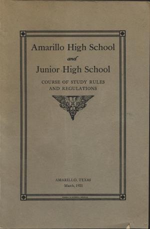 Amarillo High School and Junior High School : course of study rules and regulations