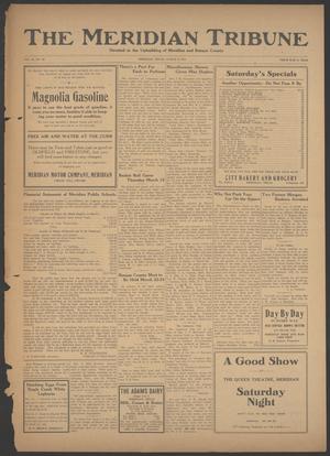The Meridian Tribune (Meridian, Tex.), Vol. 28, No. 40, Ed. 1 Friday, March 9, 1923