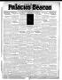 Thumbnail image of item number 1 in: 'Palacios Beacon (Palacios, Tex.), Vol. 26, No. 38, Ed. 1 Thursday, September 21, 1933'.