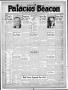Thumbnail image of item number 1 in: 'Palacios Beacon (Palacios, Tex.), Vol. 31, No. 30, Ed. 1 Thursday, July 28, 1938'.