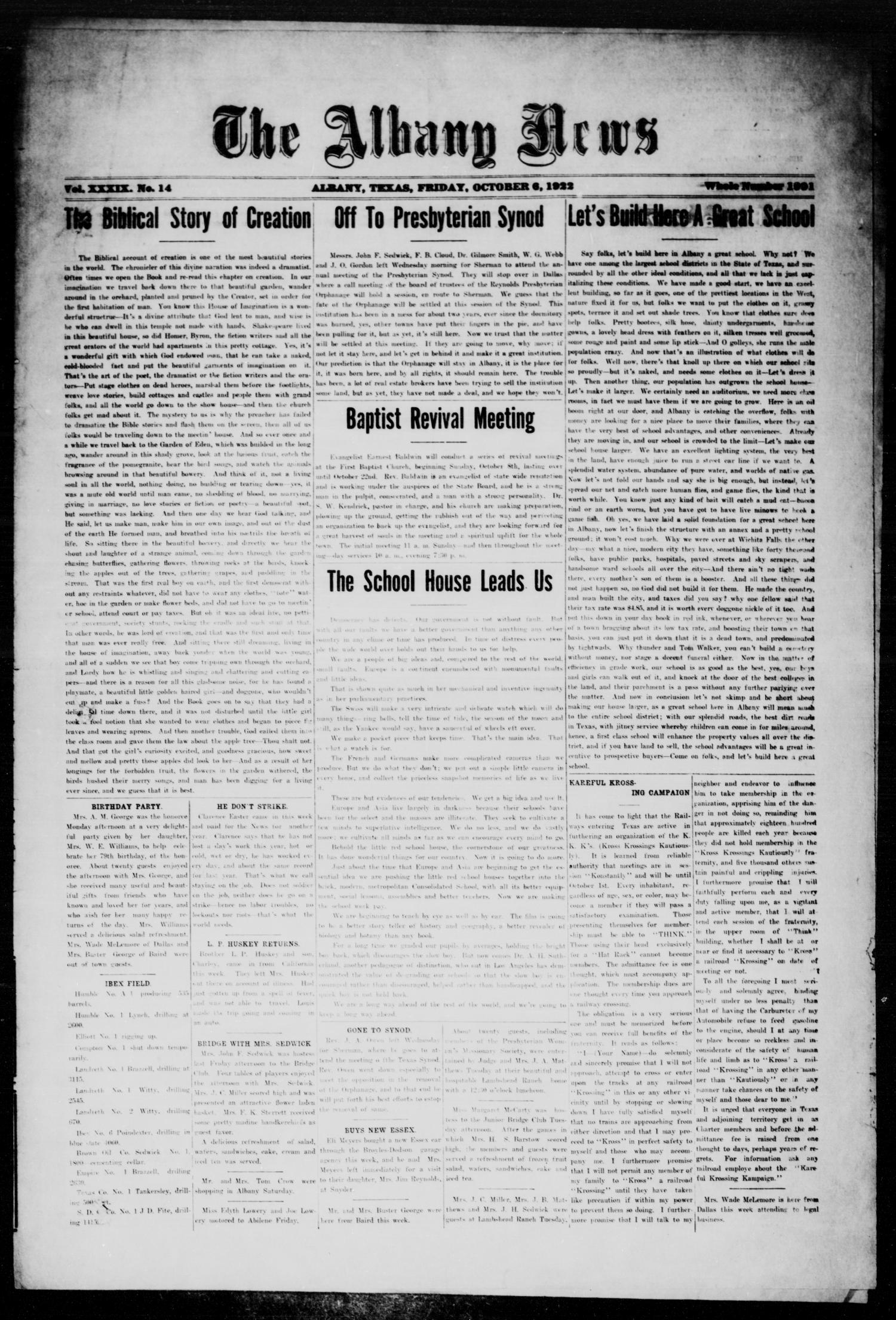 The Albany News (Albany, Tex.), Vol. 39, No. 14, Ed. 1 Friday, October 6, 1922
                                                
                                                    [Sequence #]: 1 of 8
                                                