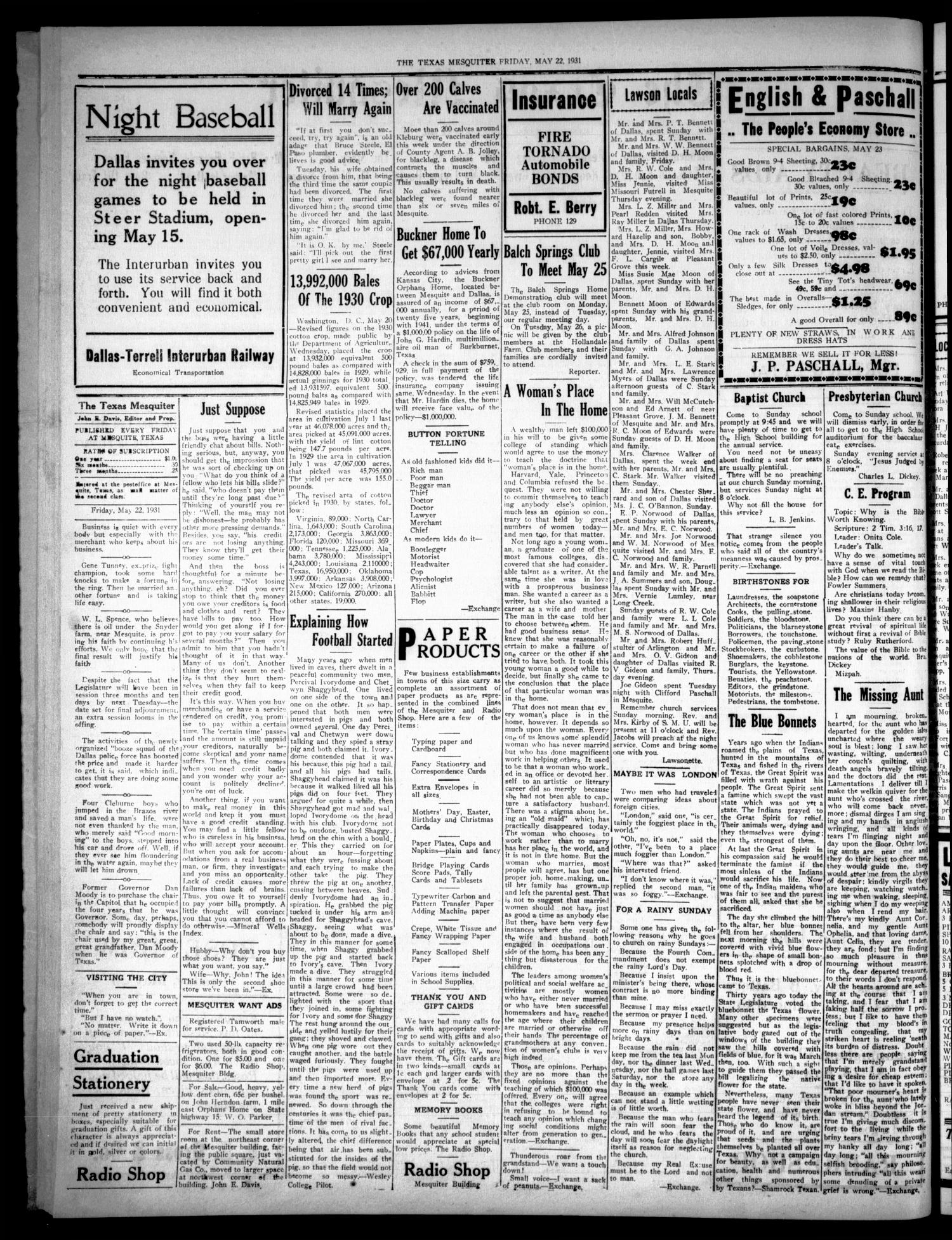 The Texas Mesquiter. (Mesquite, Tex.), Vol. 45, No. 43, Ed. 1 Friday, May 22, 1931
                                                
                                                    [Sequence #]: 2 of 4
                                                