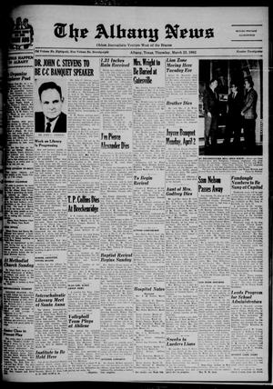 The Albany News (Albany, Tex.), Vol. 78, No. 29, Ed. 1 Thursday, March 22, 1962