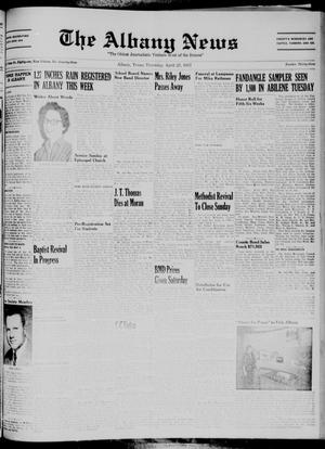 The Albany News (Albany, Tex.), Vol. 73, No. 33, Ed. 1 Thursday, April 25, 1957
