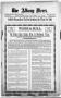 Newspaper: The Albany News. (Albany, Tex.), Vol. 23, No. 6, Ed. 1 Friday, July 2…