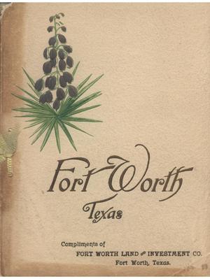 Photographs of Fort Worth.