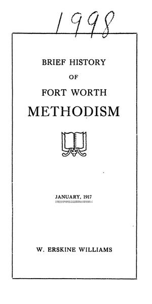 Brief history of Fort Worth Methodism