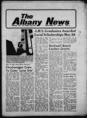 Primary view of object titled 'The Albany News (Albany, Tex.), Vol. 101, No. 49, Ed. 1 Wednesday, June 1, 1977'.