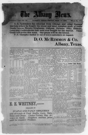 The Albany News. (Albany, Tex.), Vol. 15, No. 46, Ed. 1 Friday, March 10, 1899