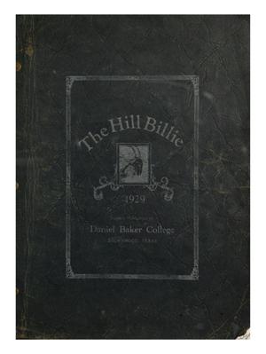 Primary view of object titled 'The Hill Billie, Yearbook of Daniel Baker College, 1929'.