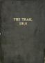 Thumbnail image of item number 1 in: 'The Trail, Yearbook of Daniel Baker College, 1916'.