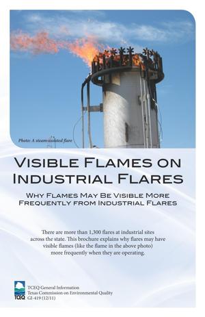 Visible flames on industrial flares: why flames may be visible more frequently from industrial flares