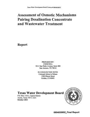 Assessment of Osmotic Mechanisms Pairing Desalination Concentrate and Wastewater Treatment