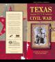 Primary view of Texas in the Civil War: stories of sacrifice, valor and hope