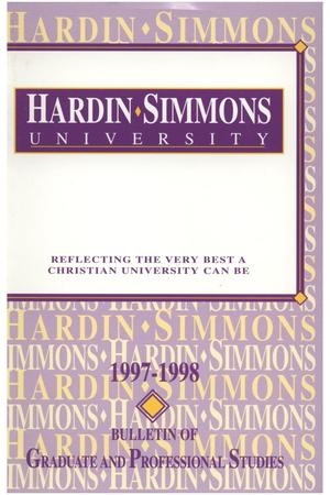 Catalog of Hardin-Simmons University, 1997-1998 Graduate Bulletin
