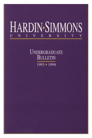 Primary view of Catalog of Hardin-Simmons University, 1993-1994 Undergraduate Bulletin