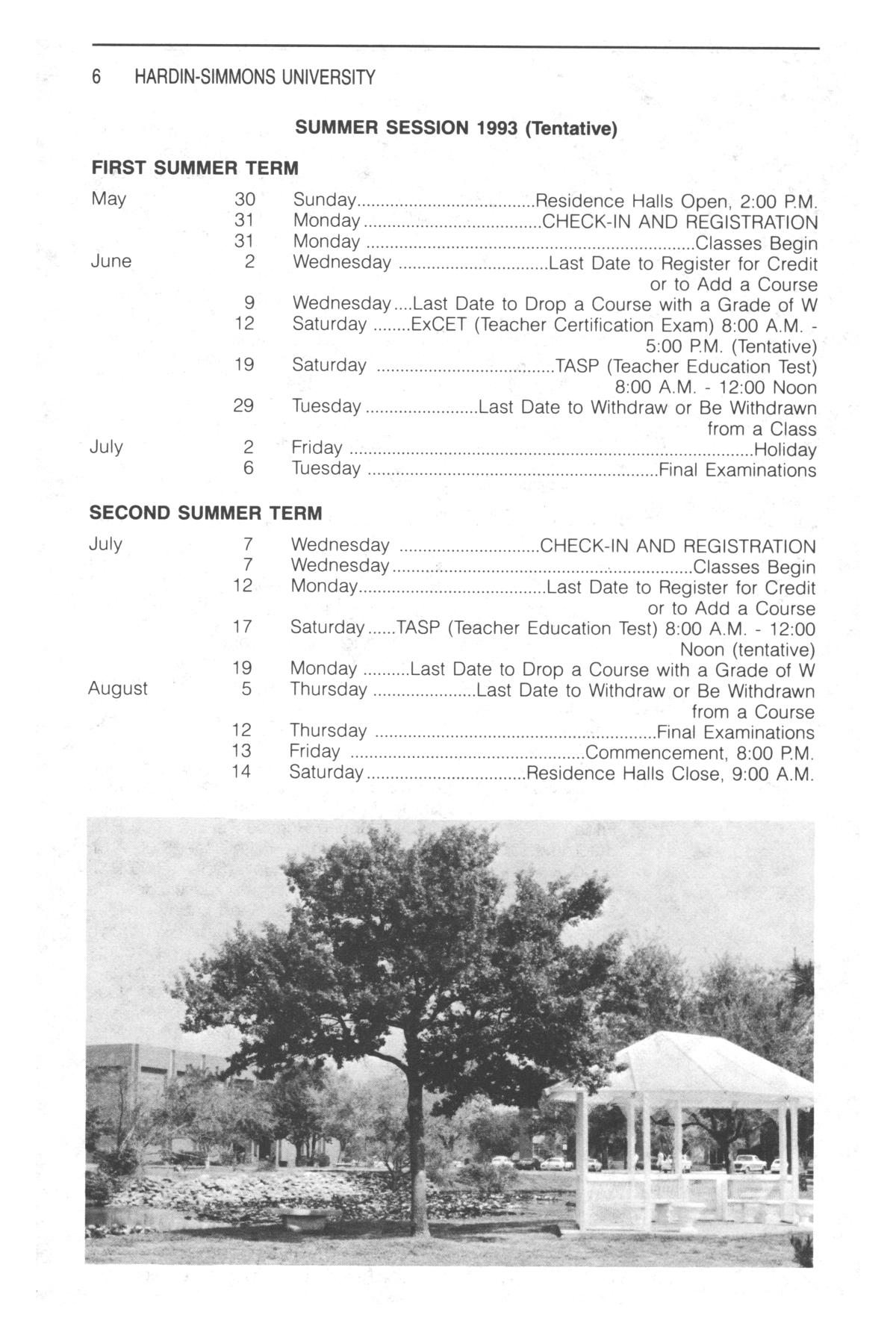 Catalog of Hardin-Simmons University, 1992-1993 Undergraduate Bulletin
                                                
                                                    6
                                                