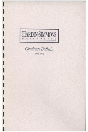 Primary view of Catalog of Hardin-Simmons University, 1992-1993 Graduate Bulletin