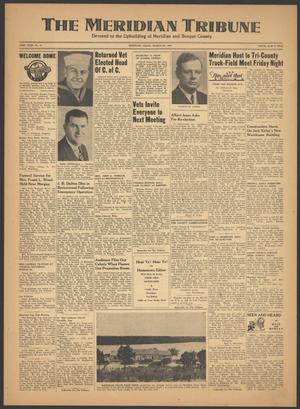 The Meridian Tribune (Meridian, Tex.), Vol. 52, No. 46, Ed. 1 Friday, March 29, 1946