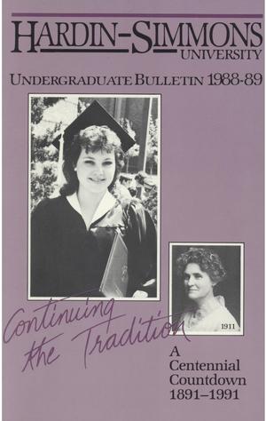 Primary view of Catalog of Hardin-Simmons University, 1988-1989 Undergraduate Bulletin